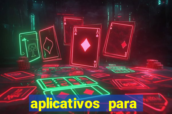 aplicativos para baixar jogos com dinheiro infinito